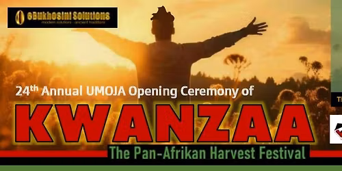 UMOJA Opening Ceremony of KWANZAA