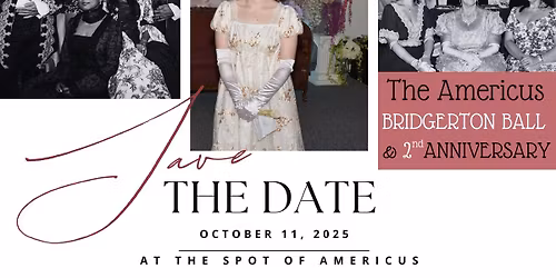 2nd Americus Bridgerton Ball & Anniversary