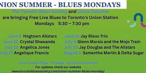 Union Summer Blues Monday