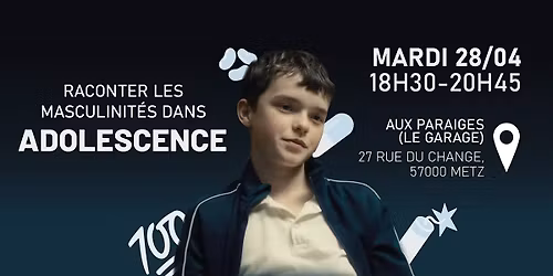 Sex'pop #3 :  Raconter les masculinit\u00e9s dans Adolescence