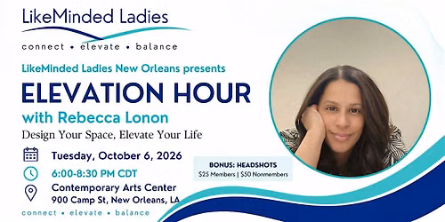 LMLNOLA Elevation Hour: Design Your Space, Elevate Your Life