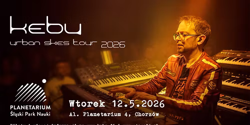 Kebu - Urban Skies Tour 2026 - Chorz\u00f3w