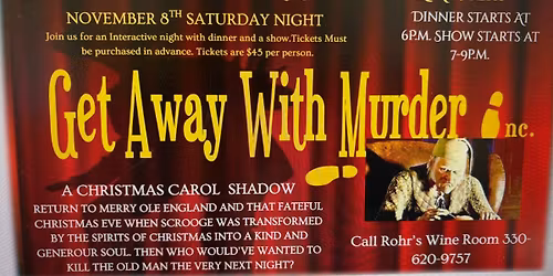 murder mystery dinner night at the Winery!