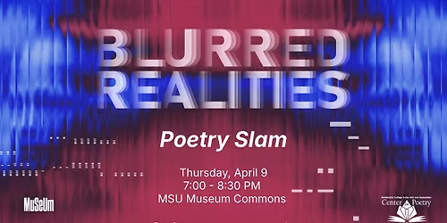 Blurred Realities Poetry Slam