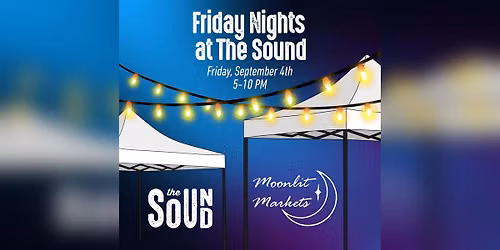 Friday Nights at The Sound