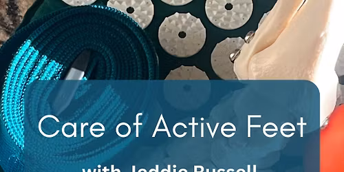 Care of Active Feet