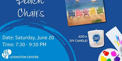 Paint Party at Pinot's: Beach Chairs