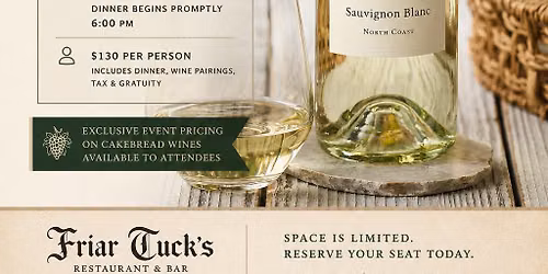 Cakebread Cellars Wine Dinner at Friar Tucks