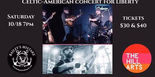 Bailey’s Mistake with Ross Gregor Adam   Celtic-American Concert for Liberty