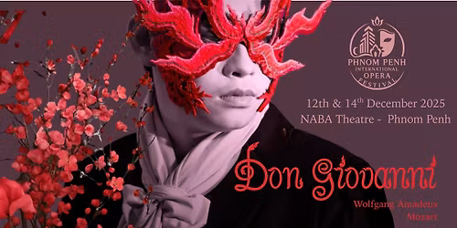 Don Giovanni - Phnom Penh International Opera Festival, NABA Theatre