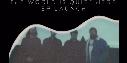 Chonky Dogg - The World is Quiet Here EP Launch