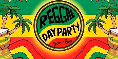 Reggae Day Party: Maidstone \ud83c\udf34
