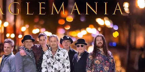Eaglemania - Tribute To The Eagles