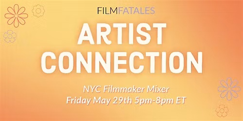 Film Fatales NYC Artist Connection