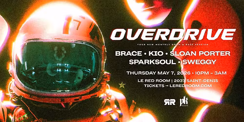 DNB:OVERDRIVE - May 7 @ Le Red Room