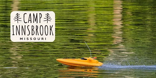Camp Innsbrook (CI): RC Boat Rally