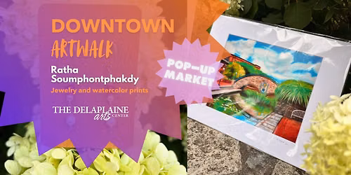 Downtown Artwalk: Ratha Soumphontphakdy