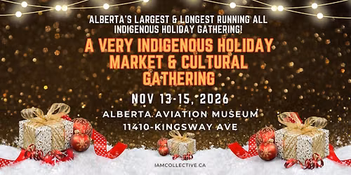 A Very Indigenous Holiday Market & Cultural Gathering 2026