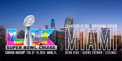 Champions at Sea | Super Bowl LX Edition
