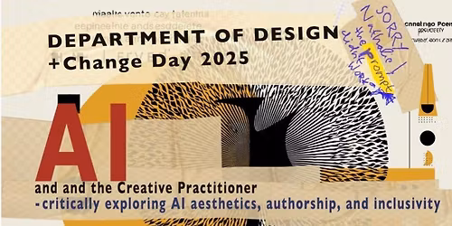 +Change Day 2025: AI and the Creative Practitioner