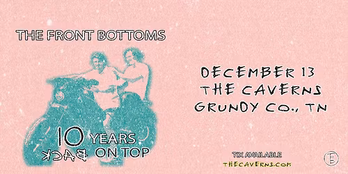 The Front Bottoms in The Caverns with NOBRO