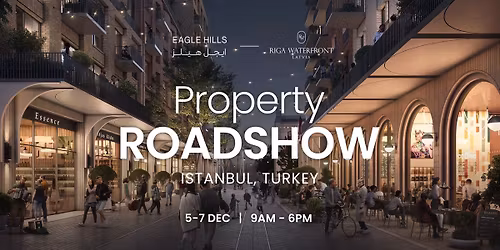 Property Roadshow Istanbul
