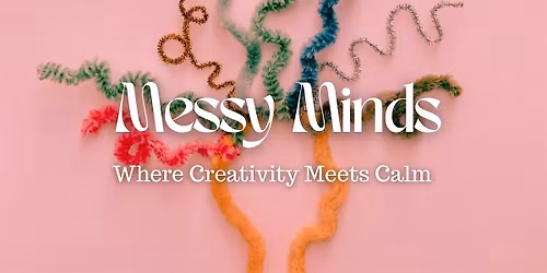 Messy Minds