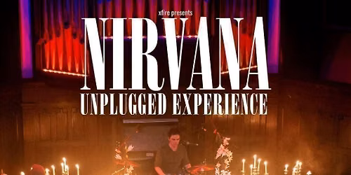 Nirvana Unplugged Experience UK | Network 2