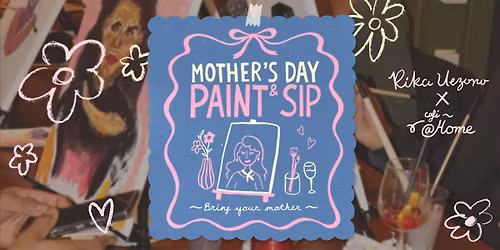 Mother's Day Paint & Sip