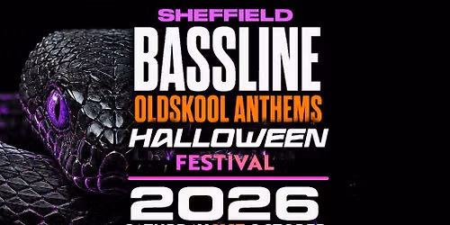 Bassline Oldskool Anthems Halloween Sheffield Indoor Fest
