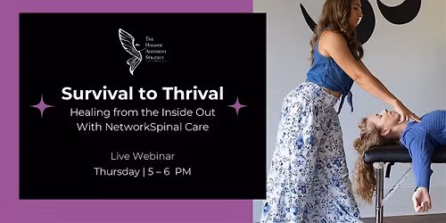 Survival to Thrival (Webinar)