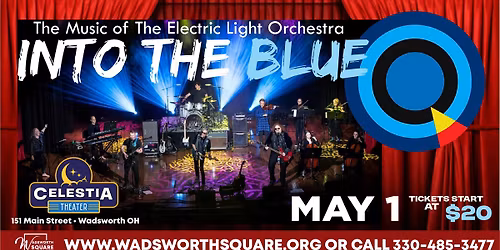 INTO THE BLUE - The ELO Electric Light Orchestra Tribute Concert