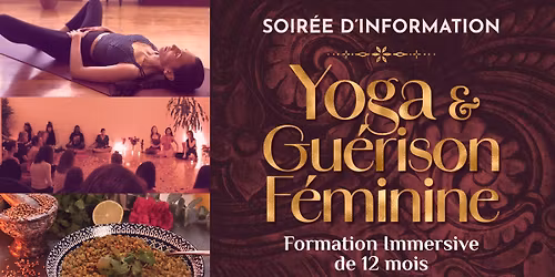 Soir\u00e9e d'Information ~ Formation Immersive de 12 mois en Gu\u00e9rison F\u00e9minine