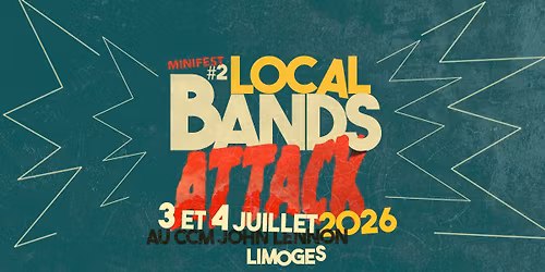 LOCAL BANDS ATTACK MINIFEST #2