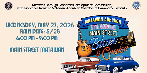 Matawan Borough's 5th Annual Main Street Blues & Cruise Night