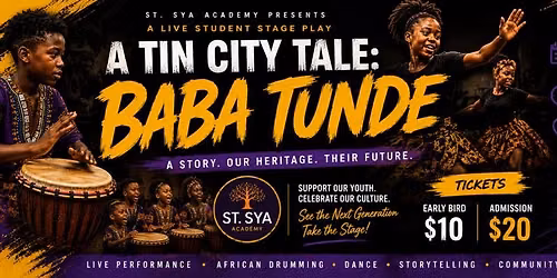 A Tin City Tale: Baba Tunde (Live Stage Performance)
