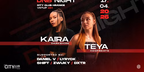 DNB Night w\/ KAIRA, TEYA