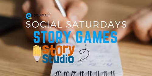 Social Saturdays-Story Games w\/ Story Studio