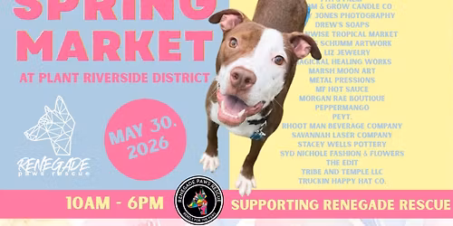 Renegade Paws Rescue at Plant Riverside District's Spring Market
