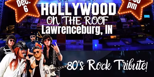 RockHouse! 80's Rock Tribute from Columbus, OH rocks Hollywood on the Roof!
