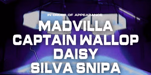 23 Degrees x The Loft: MADVILLA, Captain Wallop, Daisy + more