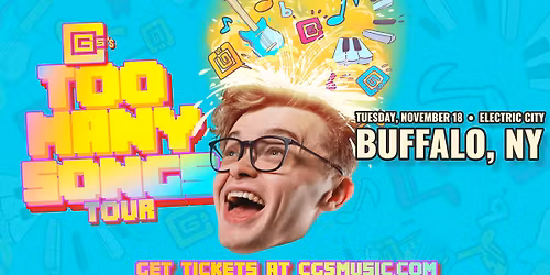 CG5 Too Many Songs Tour - Electric City, Buffalo NY