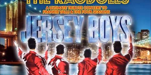 The Ragdolls - Fully live tribute band to the music of Frankie Valli & The Four Seasons - SOLD OUT