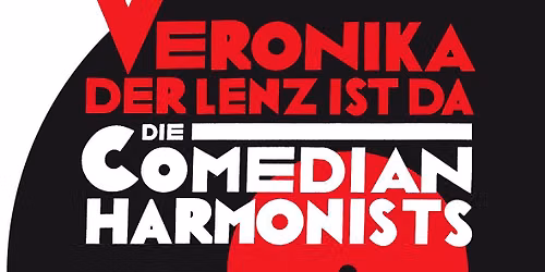 Veronika, der Lenz ist da — Capitol Mannheim