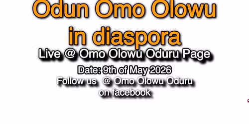 ODUN OMO OLOWU In DIASPORA 