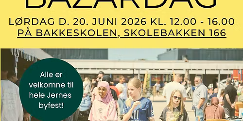 Bazardag - Hele Jernes byfest