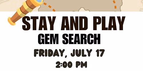 Stay and Play: Gem Search