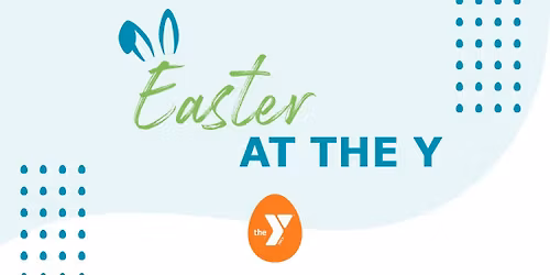 Easter at the Y