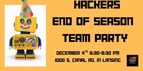 Lansing Homeschool Hackers End of Season Team Party