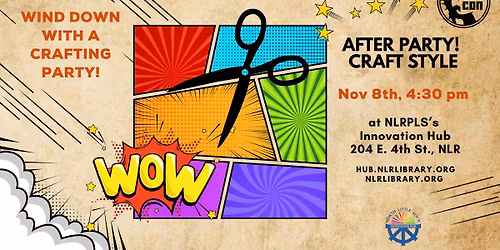 Laman Con After Party at The Innovation Hub: Craft Style: Wind Down with a Creative Twist